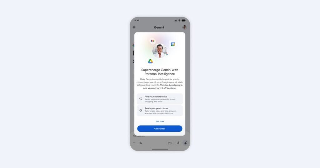 Google is expanding Personal Intelligence to Gemini users globally and it’s a huge shift