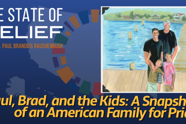 Paul, Brad, and the Kids: A Snapshot of an American Family for Pride